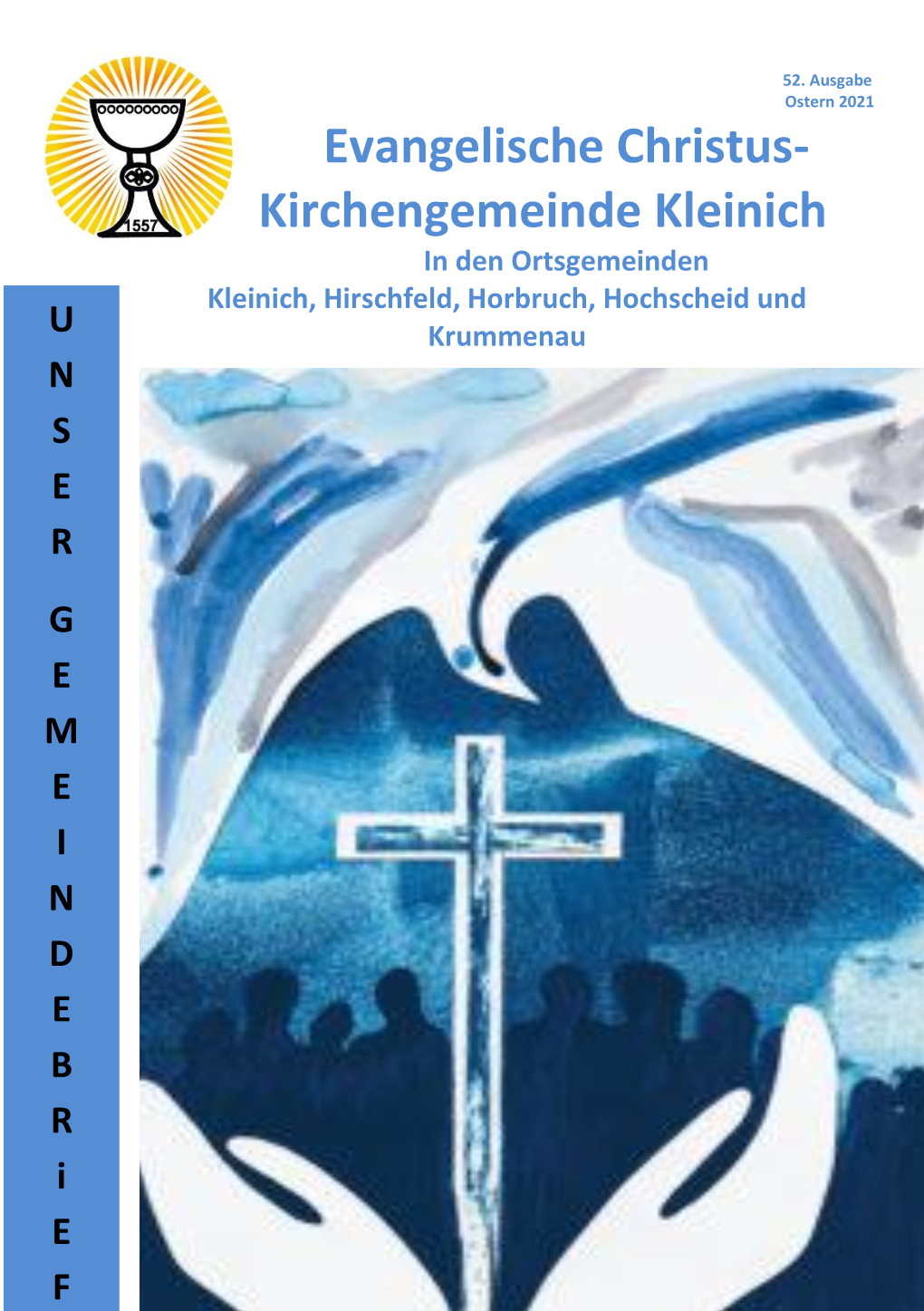 Kirchengemeinde Kleinich in Den Ortsgemeinden Kleinich, Hirschfeld, Horbruch, Hochscheid Und U Krummenau N