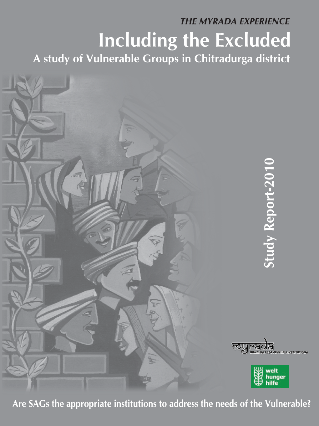 A Study of Vulnerable Groups in Chitradurga District Study Report - 2010