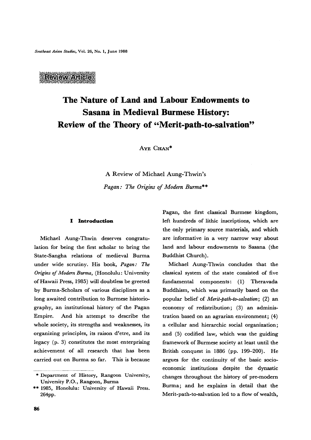 The Nature of Land and Labour Endowments to Sasana in Medieval Burmese History: Review of the Theory of 