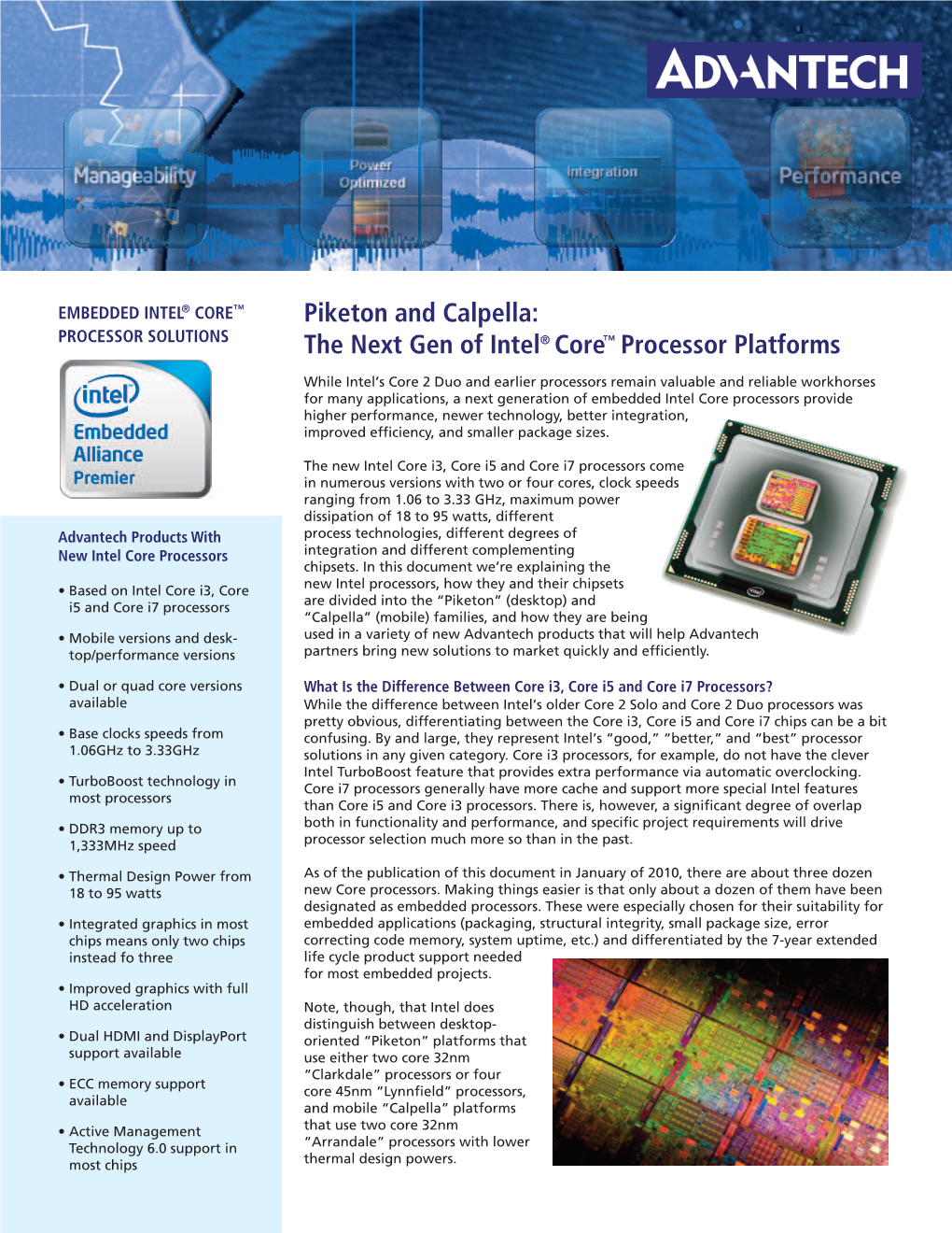 Piketon and Calpella: the Next Gen of Intel® Core™ Processor Platforms