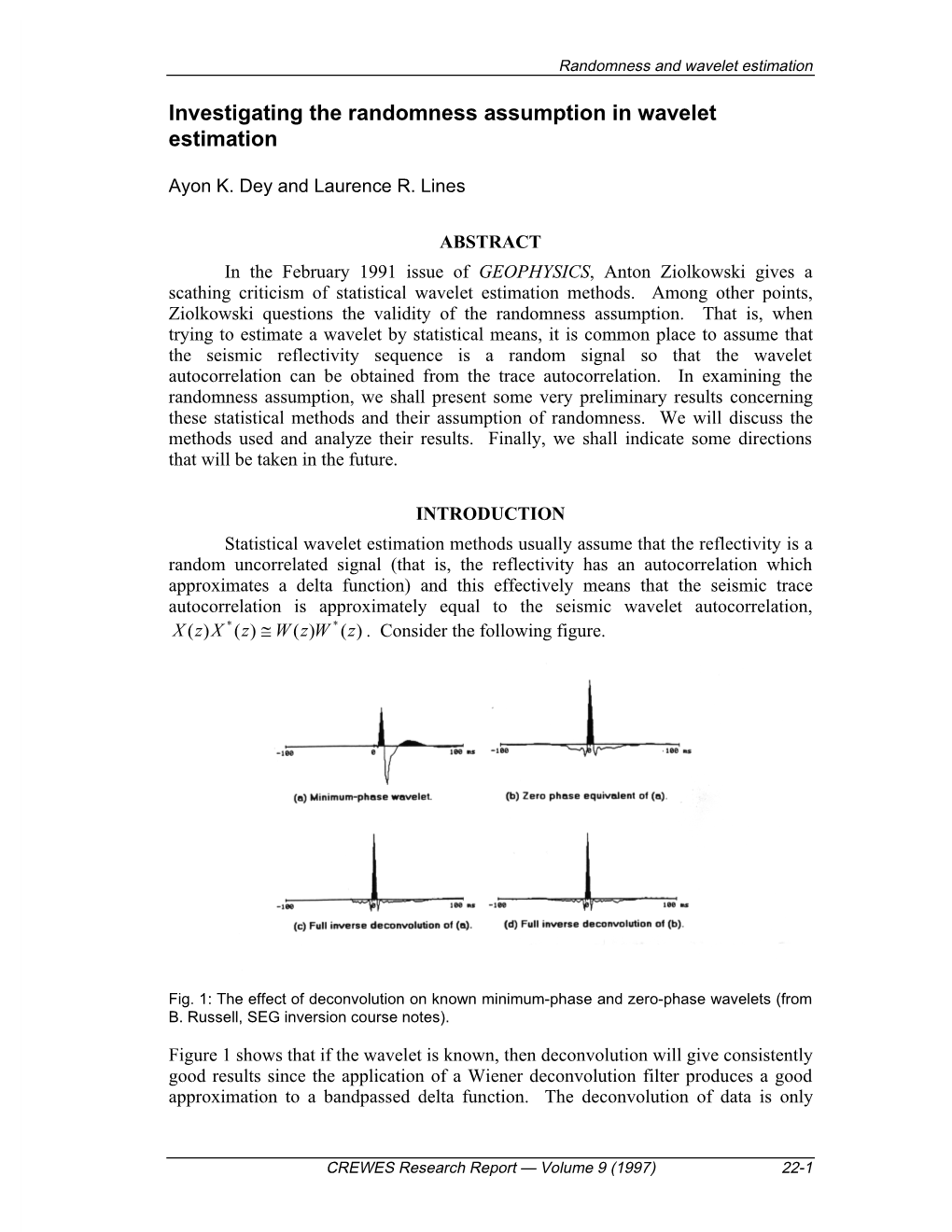 Investigating the Randomness Assumption in Wavelet Estimation