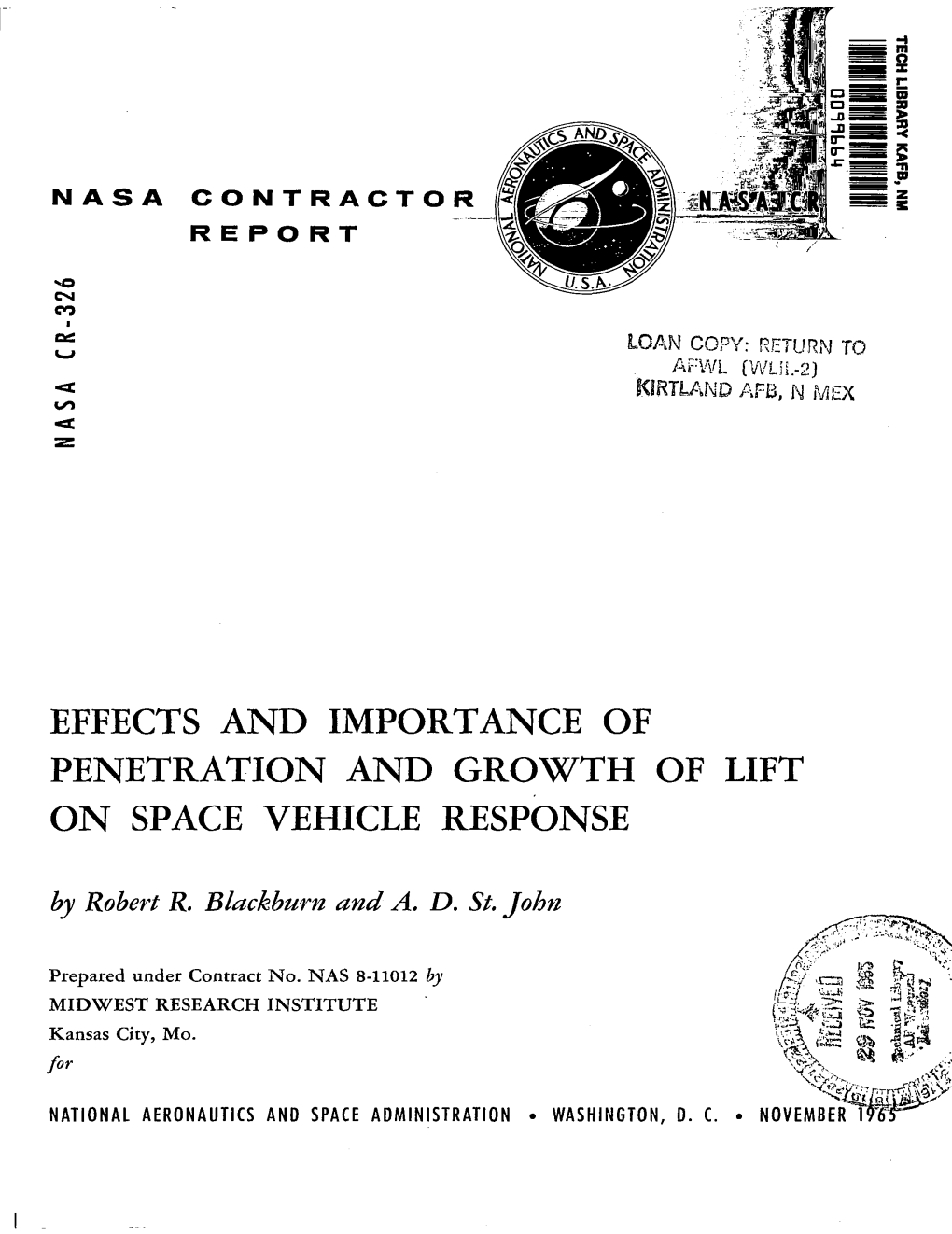 Effects and Importance of Penetration and Growth of Lift on Spacevehicle Response