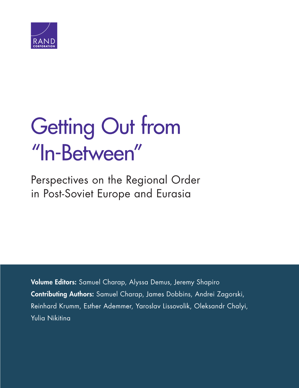 Perspectives on the Regional Order in Post-Soviet Europe and Eurasia