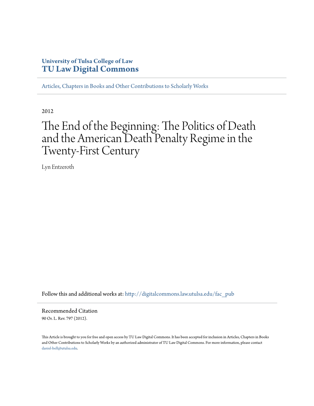 The Politics of Death and the American Death Penalty Regime in the Twenty- First Century