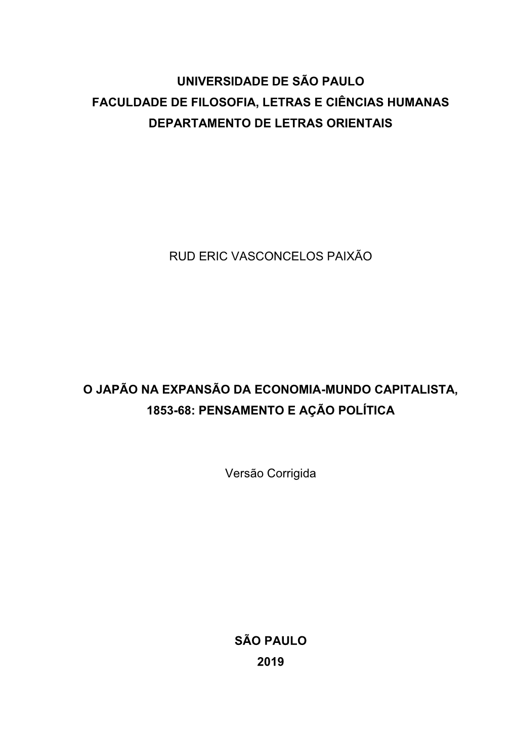 Universidade De São Paulo Faculdade De Filosofia, Letras E Ciências Humanas Departamento De Letras Orientais