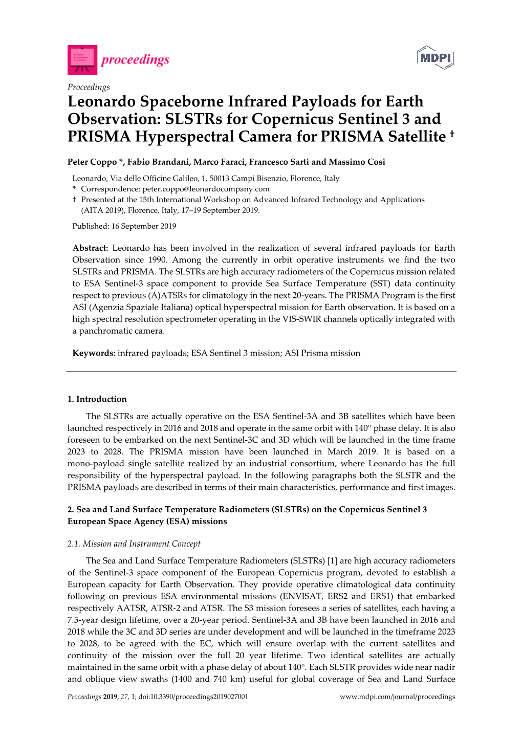 Leonardo Spaceborne Infrared Payloads for Earth Observation: Slstrs for Copernicus Sentinel 3 and PRISMA Hyperspectral Camera for PRISMA Satellite †