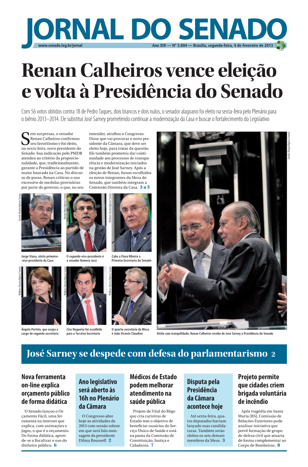 Renan Calheiros Vence Eleição E Volta À Presidência Do Senado