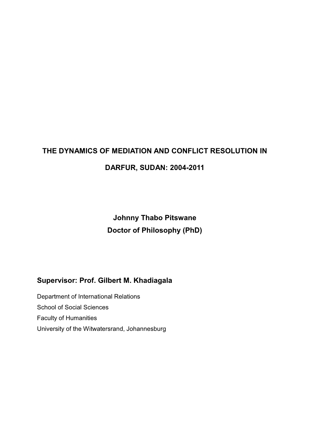 The Dynamics of Mediation and Conflict Resolution In