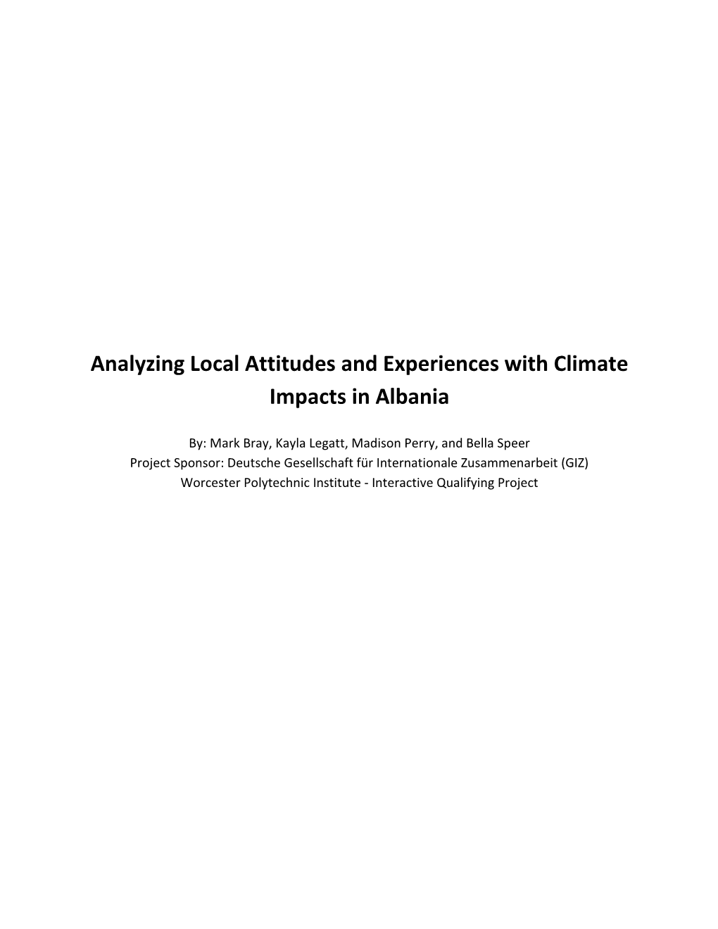Analyzing Local Attitudes and Experiences with Climate Impacts in Albania