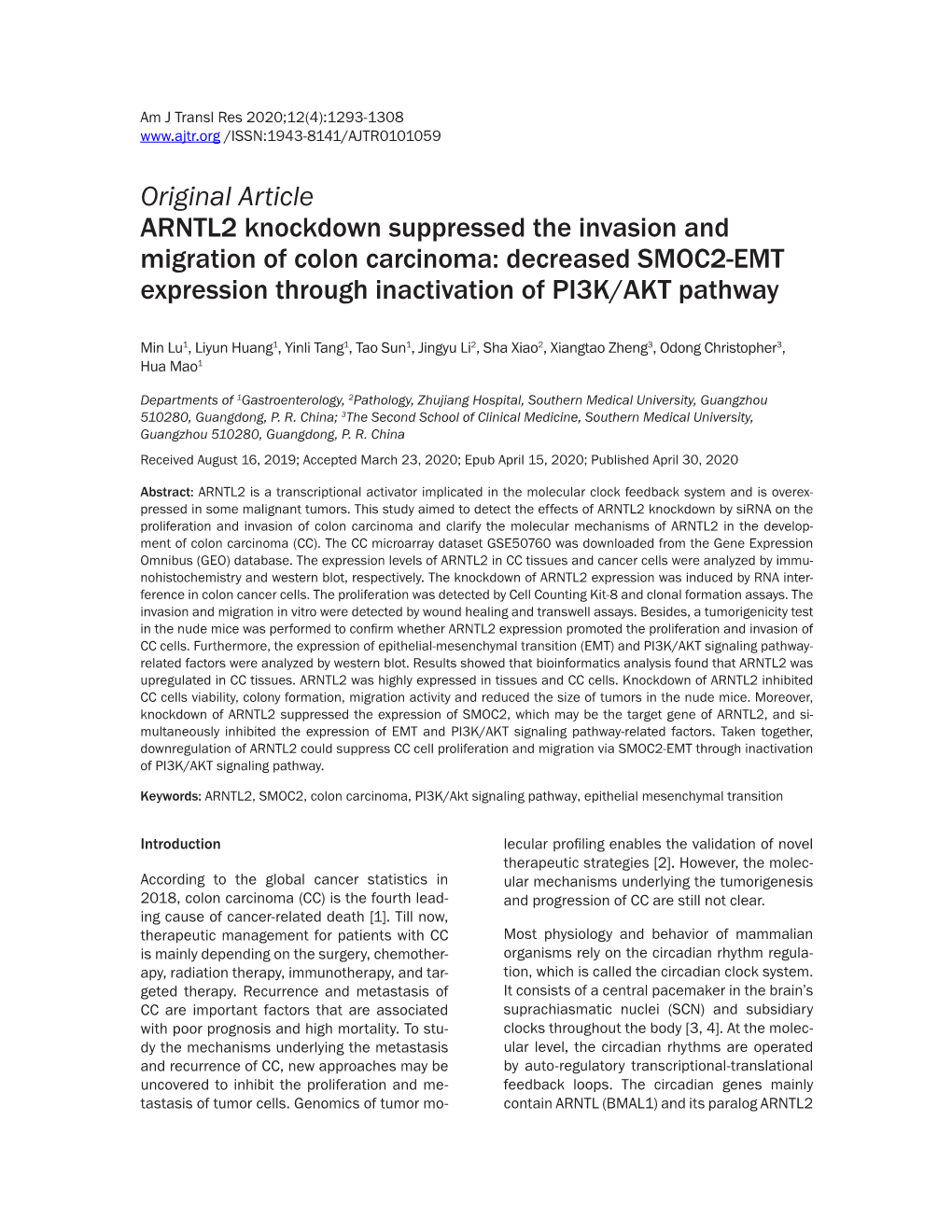 Original Article ARNTL2 Knockdown Suppressed the Invasion and Migration of Colon Carcinoma: Decreased SMOC2-EMT Expression Through Inactivation of PI3K/AKT Pathway