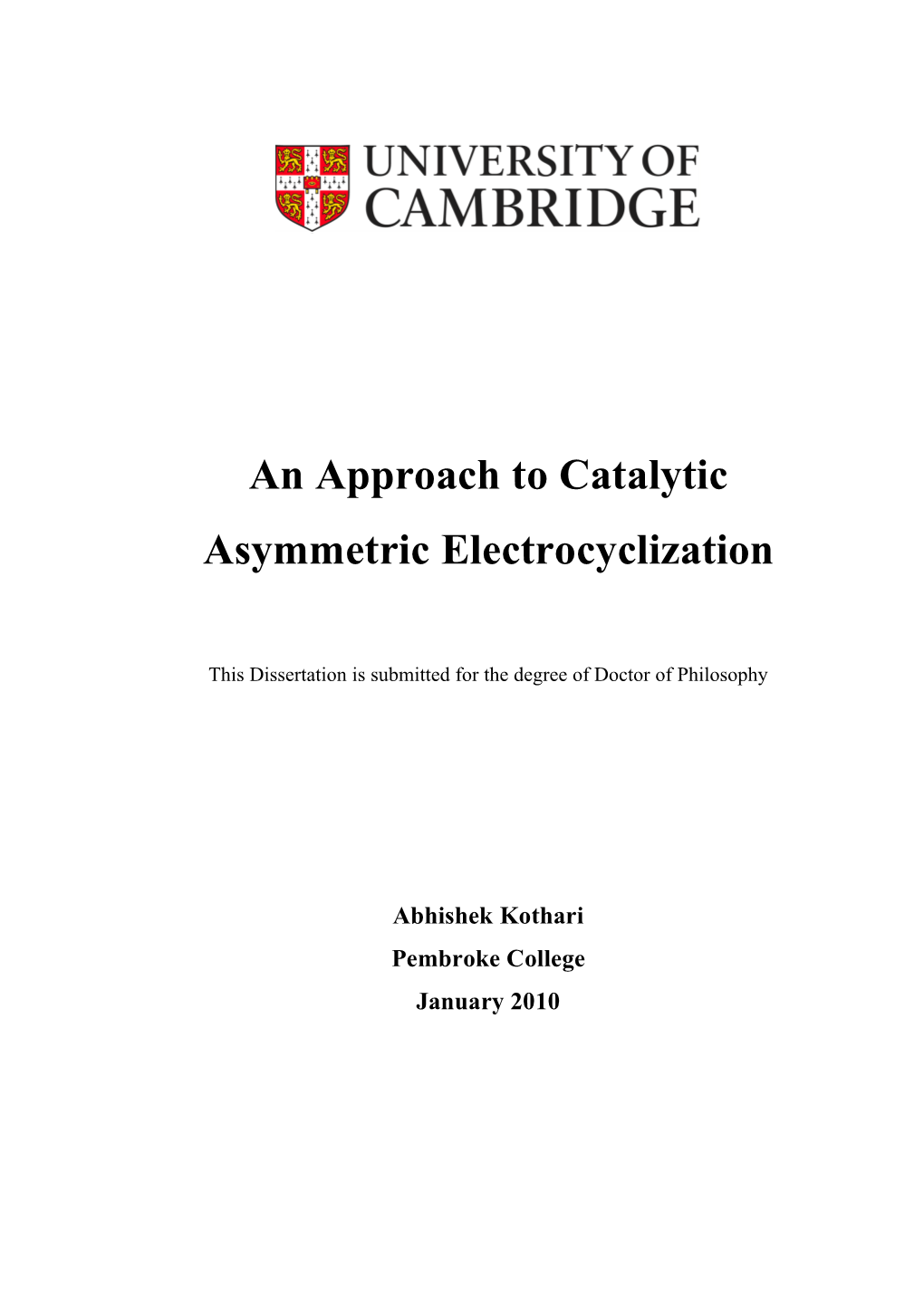 An Approach to Catalytic Asymmetric Electrocyclization