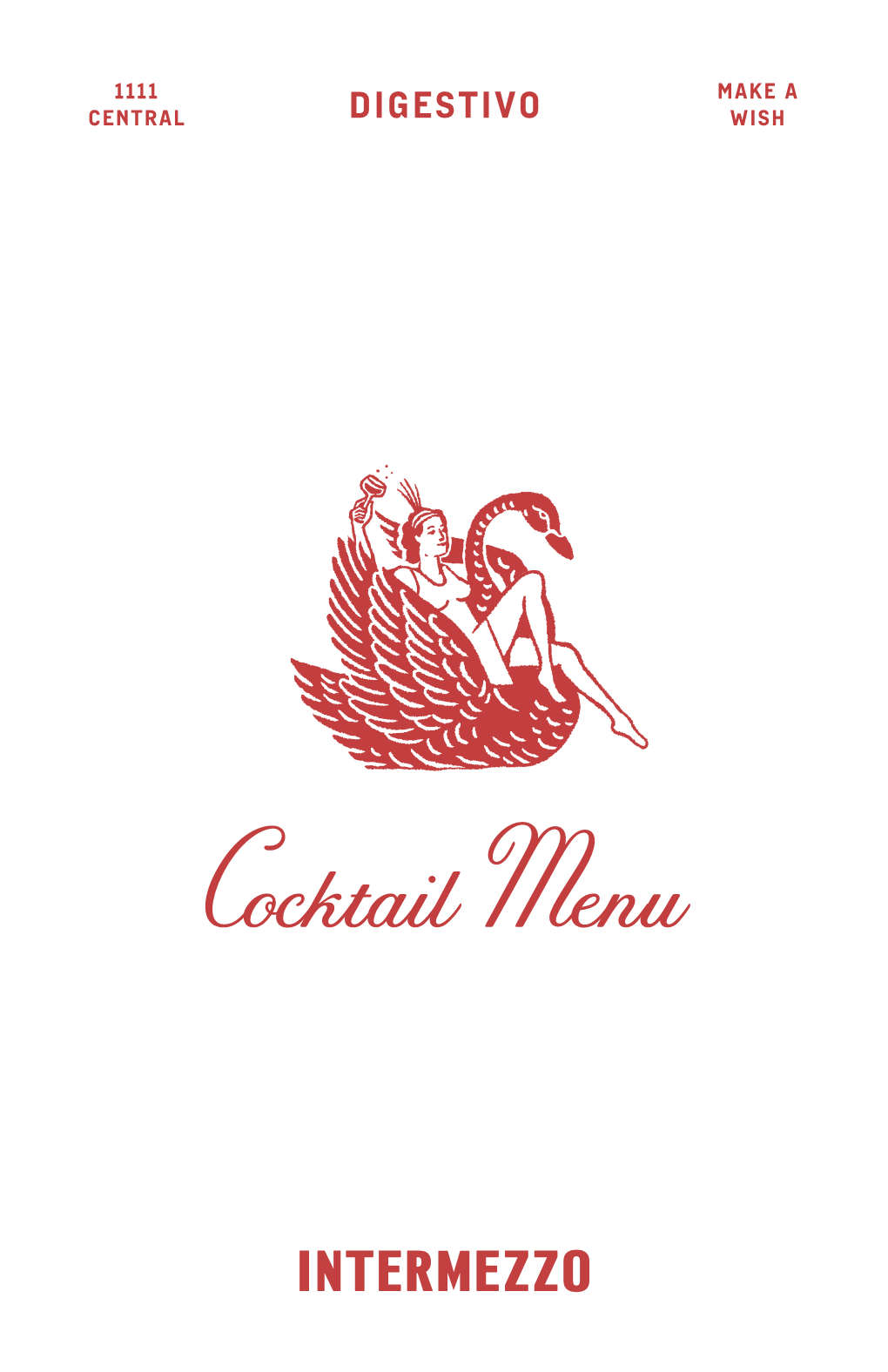 Cocktail Menu OPEN EVERYDAY 8AM - LATE