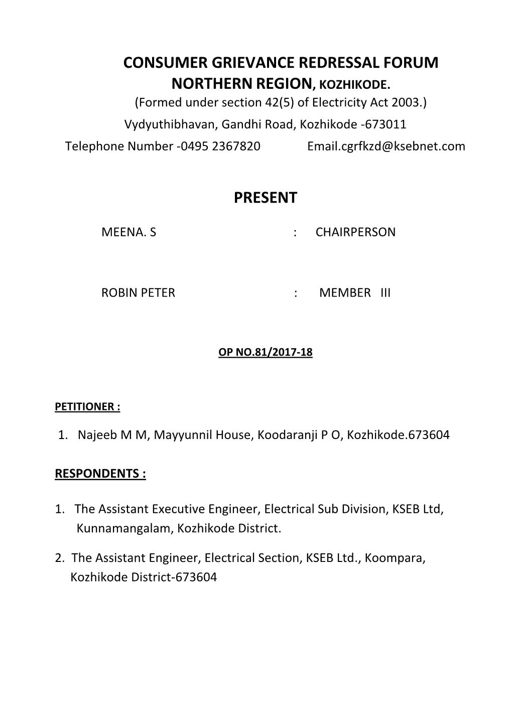 Consumer Grievance Redressal Forum Northern Region, Kozhikode