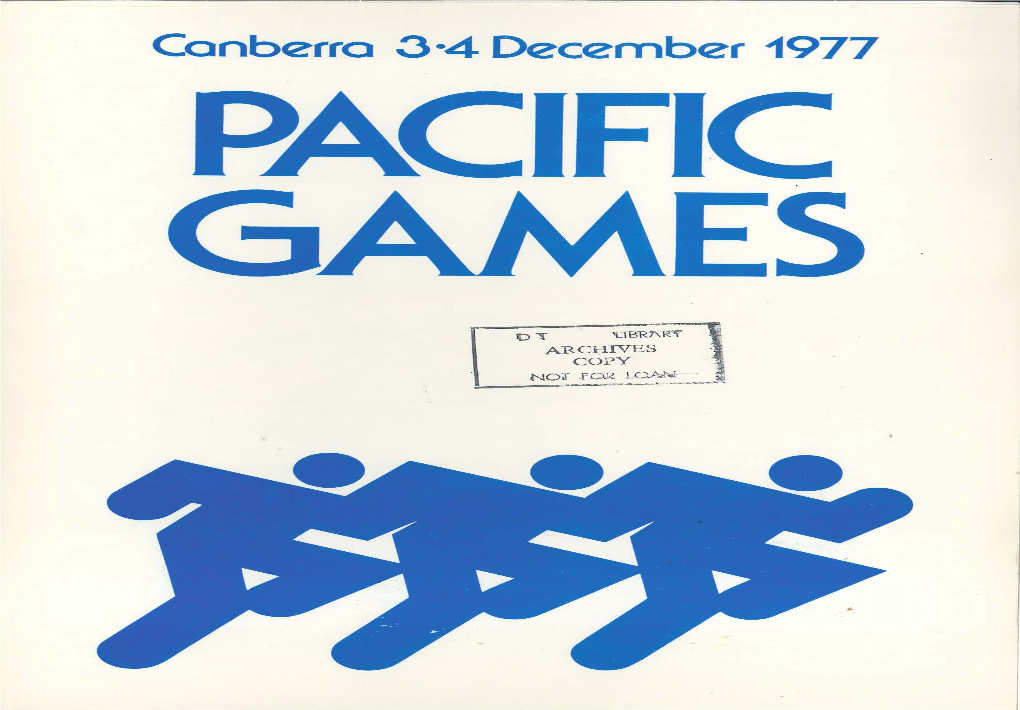 Pacific Games : Canberra 3-4 December 1977