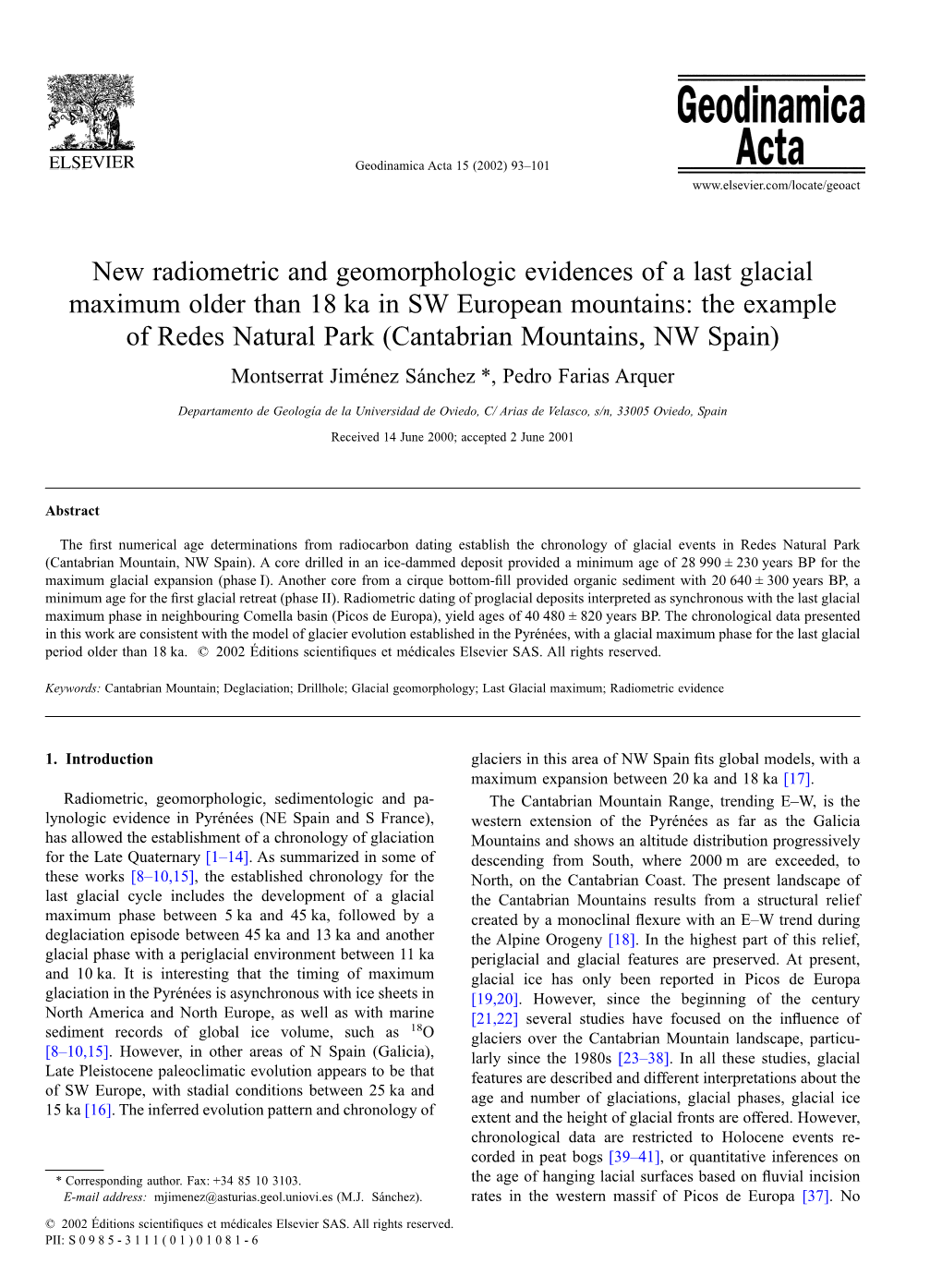 New Radiometric and Geomorphologic Evidences of a Last Glacial Maximum Older Than 18 Ka in SW European Mountains: the Example Of