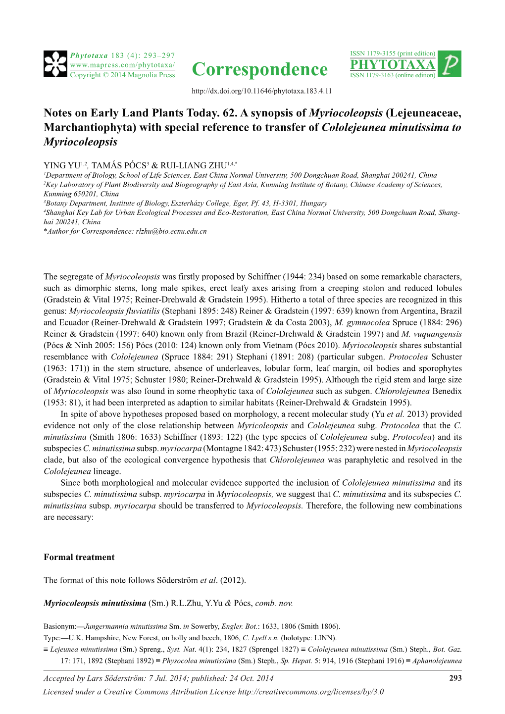 Lejeuneaceae, Marchantiophyta) with Special Reference to Transfer of Cololejeunea Minutissima to Myriocoleopsis