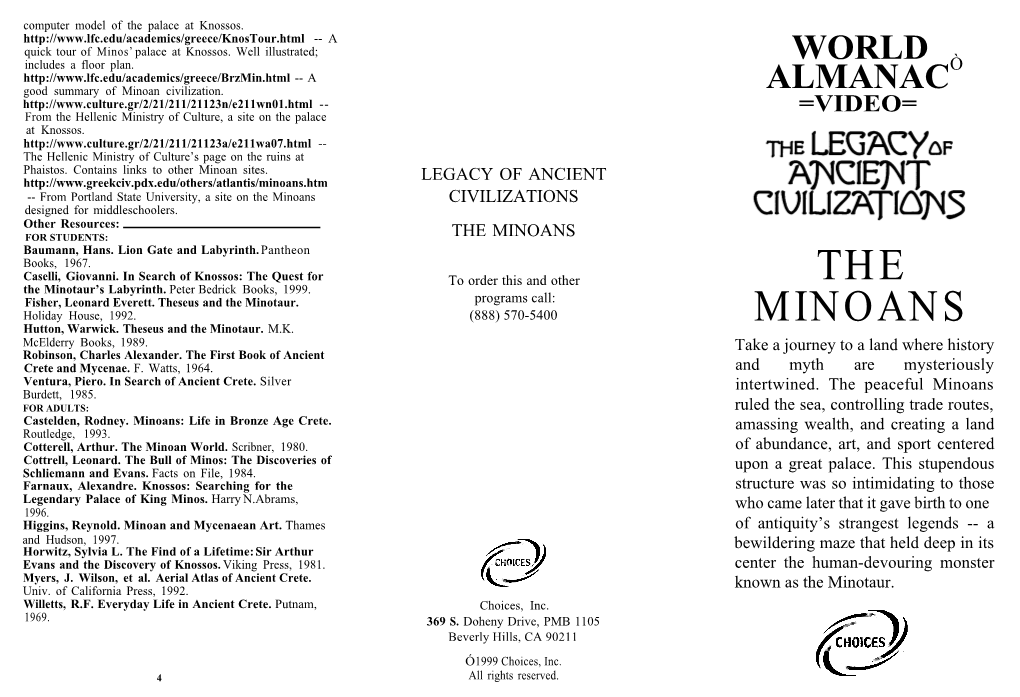 The Minoans ’ CIVILIZATIONS Designed for Middleschoolers