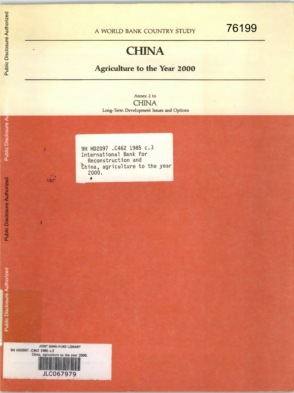 China Agriculture to the Year 2000: Prospects and Options