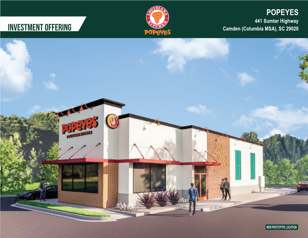POPEYES 441 Sumter Highway Investment Offering Camden (Columbia MSA), SC 29020