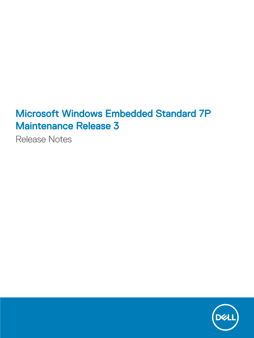 Microsoft Windows Embedded Standard 7P Maintenance Release 3 Release Notes Notes, Cautions, and Warnings