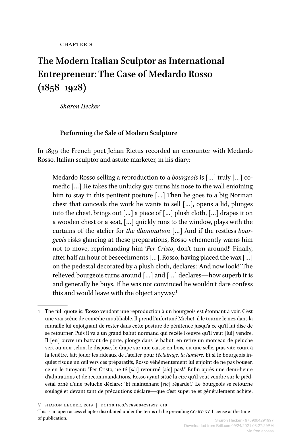 Downloaded from Brill.Com09/24/2021 08:27:29PM Via Free Access the Modern Italian Sculptor As International Entrepreneur 257