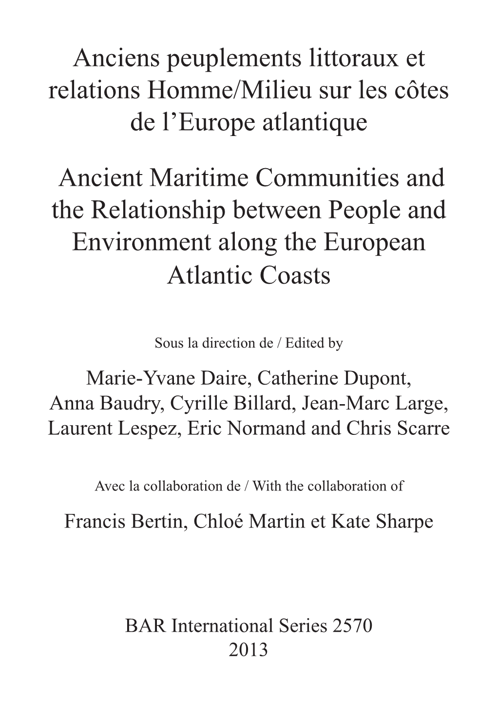 Anciens Peuplements Littoraux Et Relations Homme/Milieu Sur Les Côtes De L’Europe Atlantique