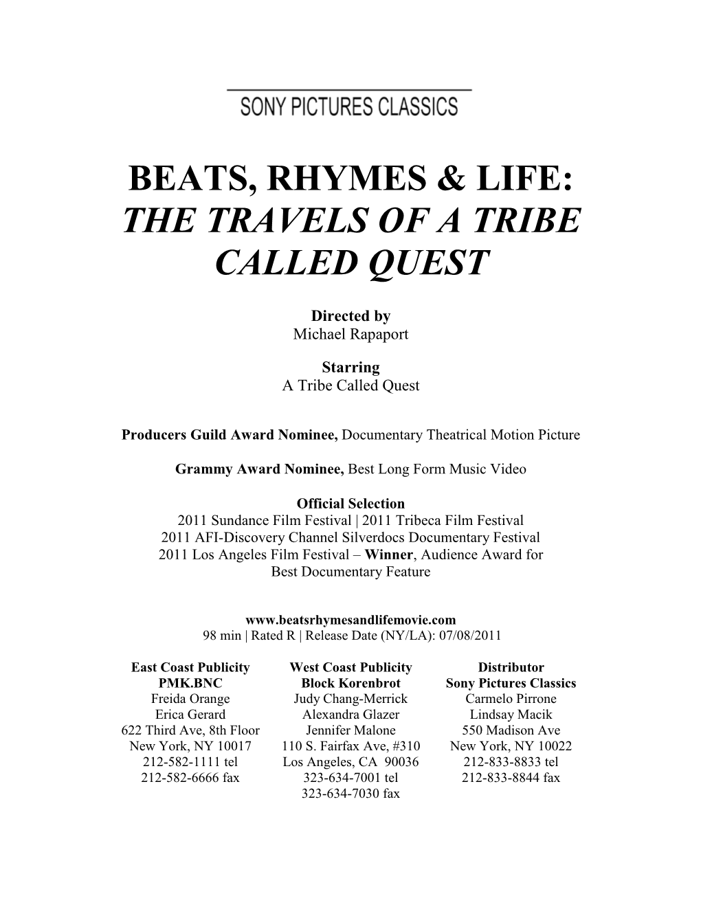 Beats, Rhymes & Life: the Travels of a Tribe Called