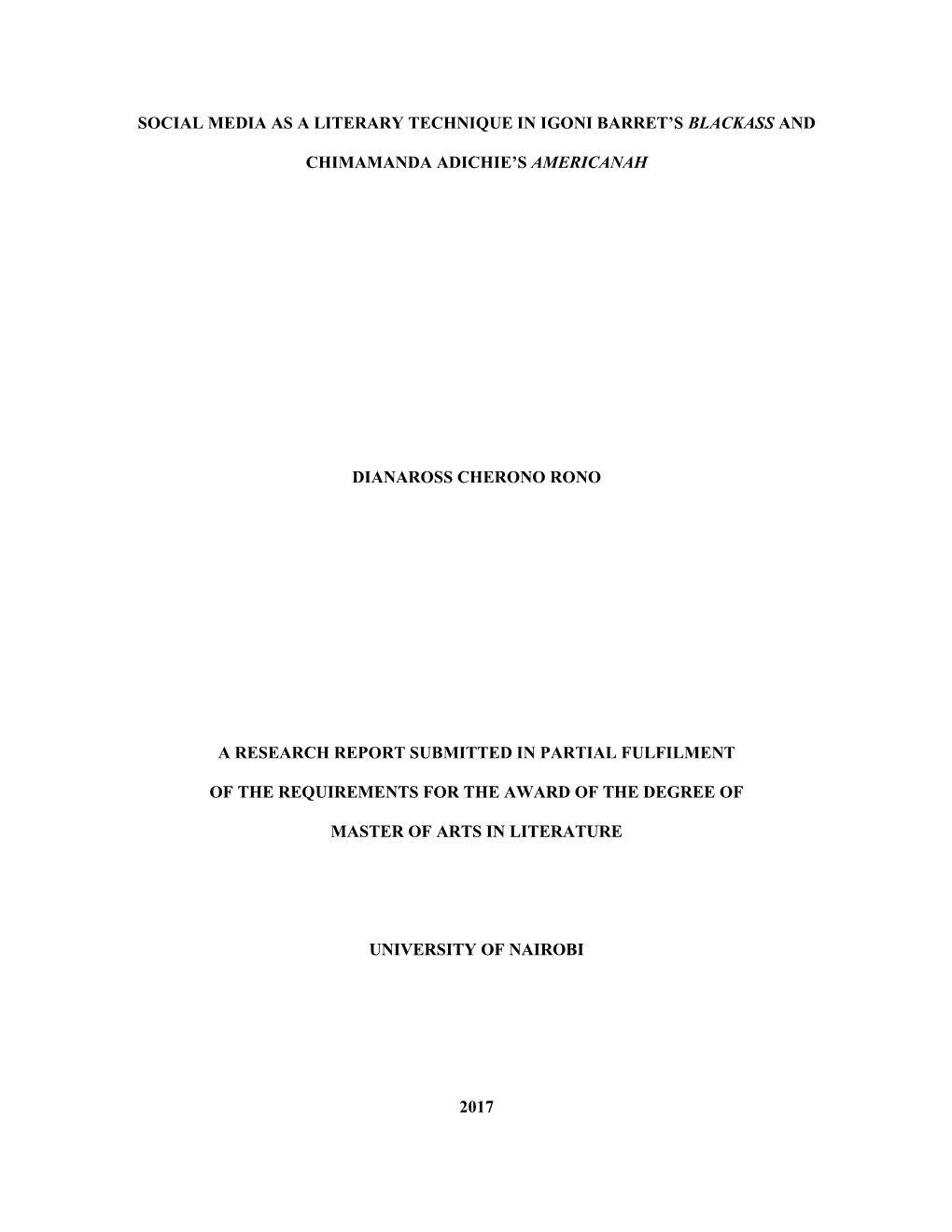 Social Media As a Literary Technique in Igoni Barret's Blackass And