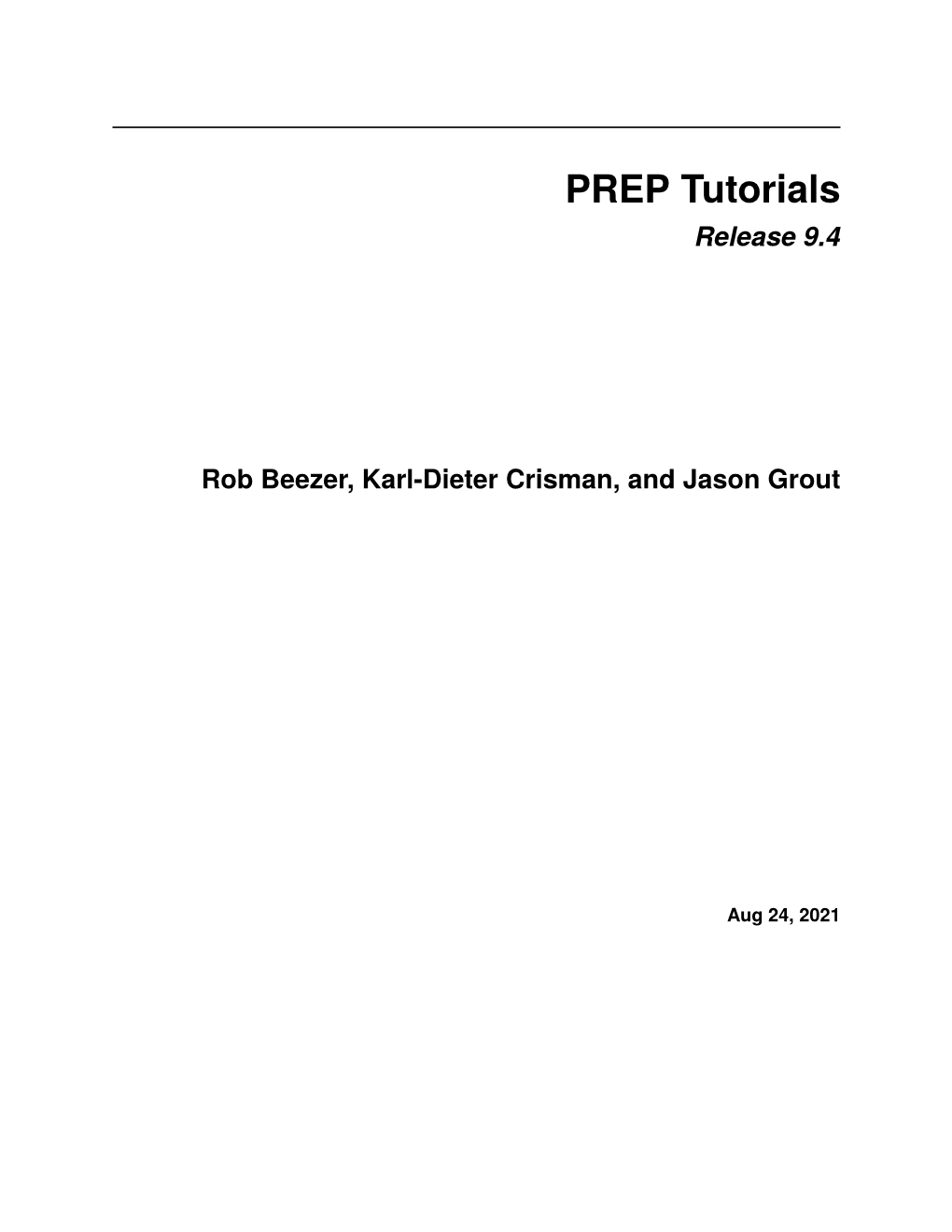 PREP Tutorials Release 9.4