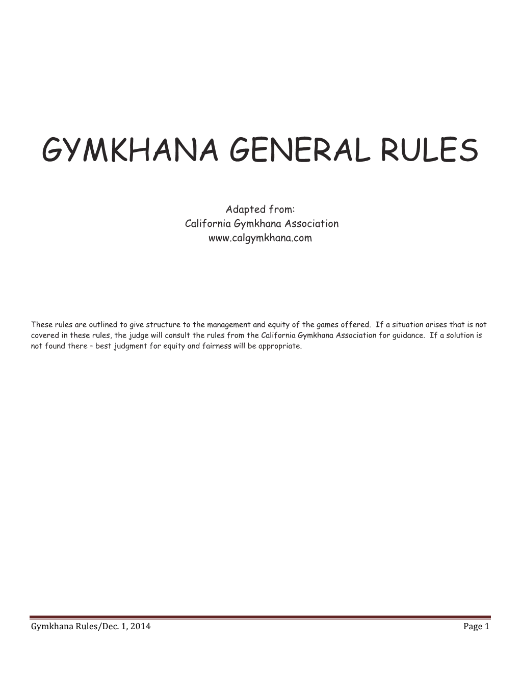 Gymkhana General Rules