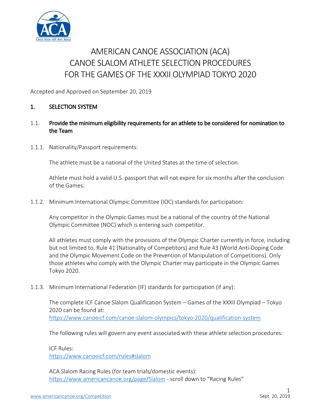 American Canoe Association (Aca) Canoe Slalom Athlete Selection Procedures for the Games of the Xxxii Olympiad Tokyo 2020