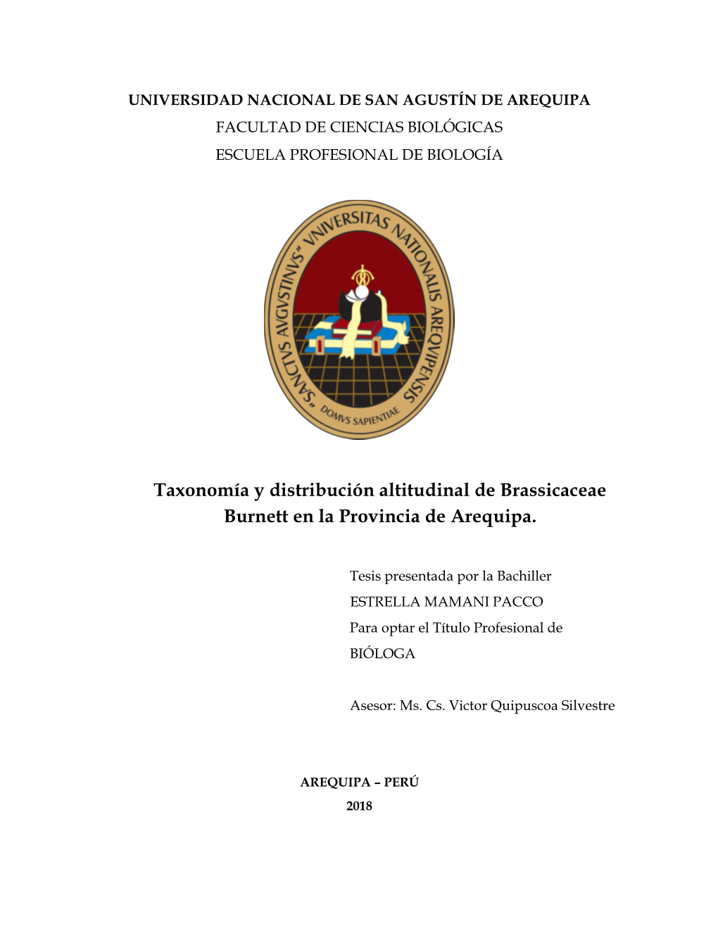 Taxonomía Y Distribución Altitudinal De Brassicaceae Burnett En La Provincia De Arequipa