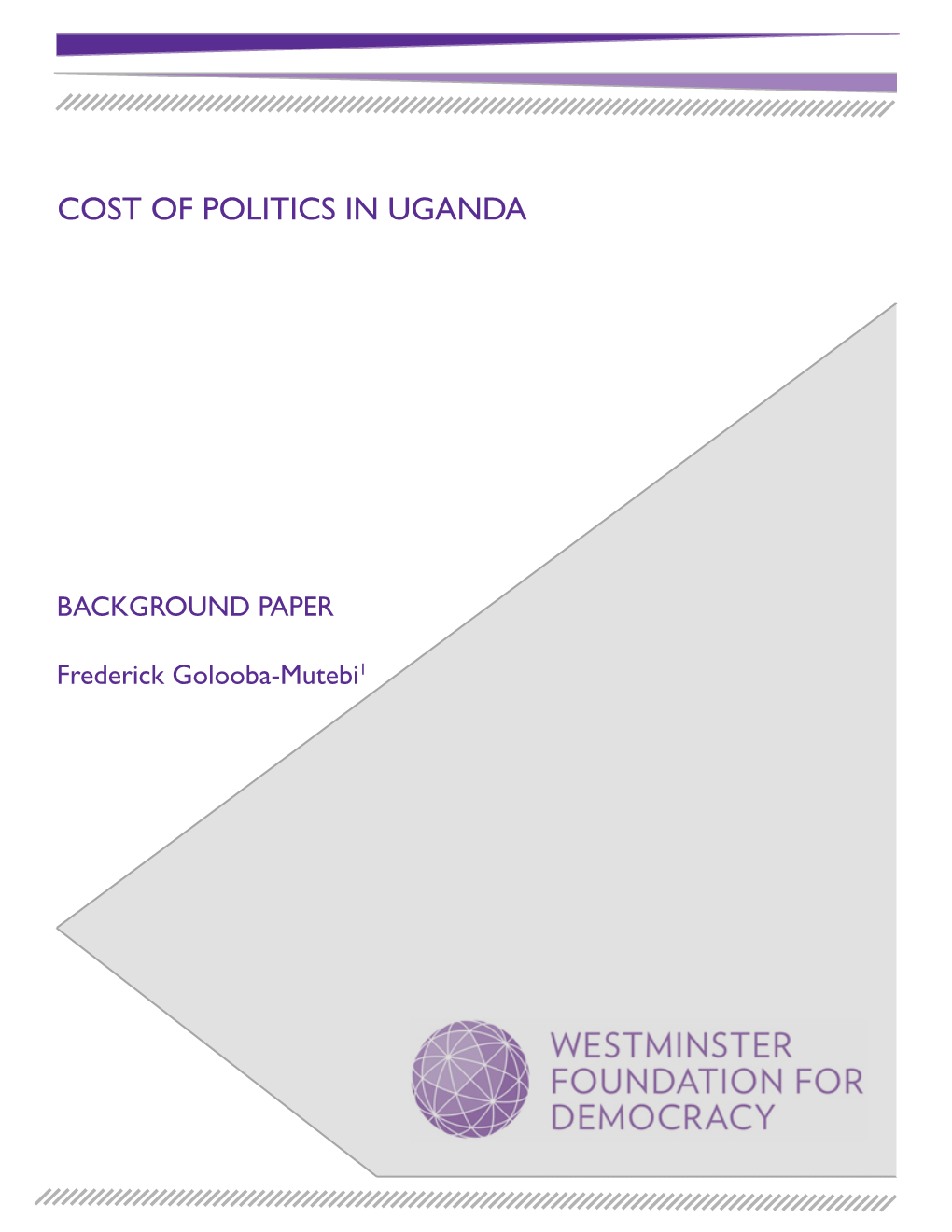Cost of Politics in Uganda