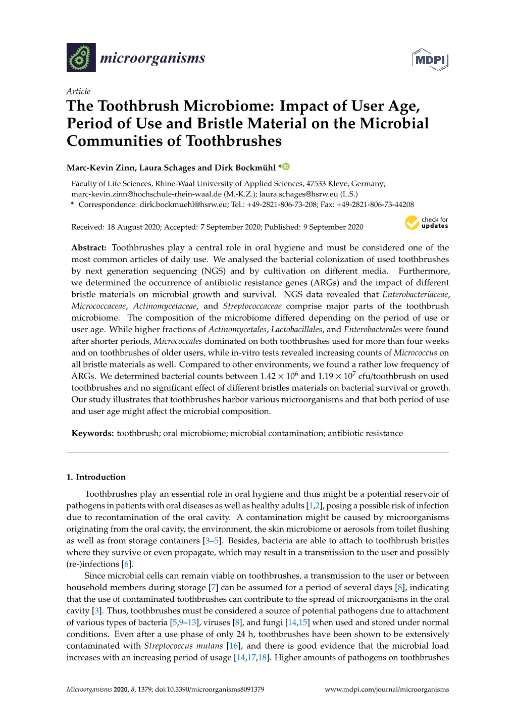 Impact of User Age, Period of Use and Bristle Material on the Microbial Communities of Toothbrushes