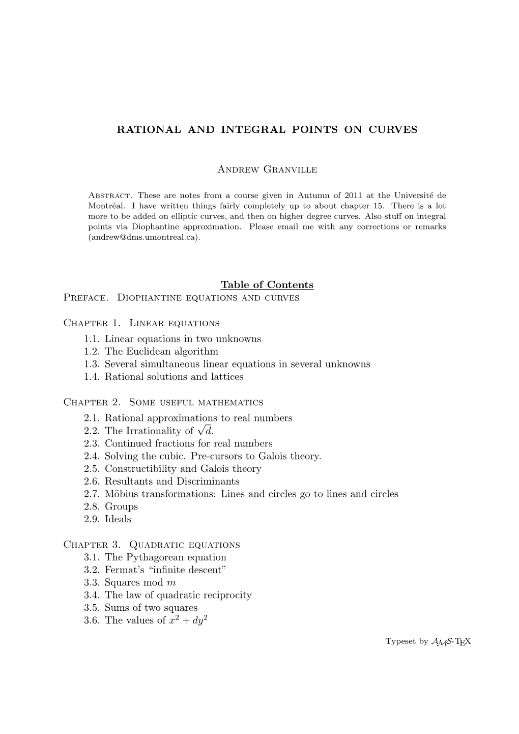 RATIONAL and INTEGRAL POINTS on CURVES Andrew Granville