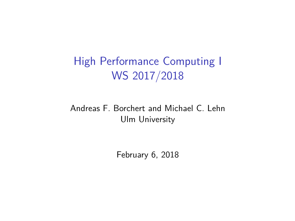 High Performance Computing I WS 2017/2018