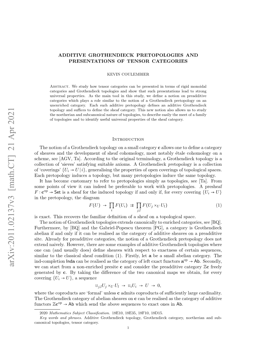 Arxiv:2011.02137V3 [Math.CT] 21 Apr 2021 We Can Start from a Non-Enriched Presite C and Consider the Preadditive Category Zc Freely Generated by C