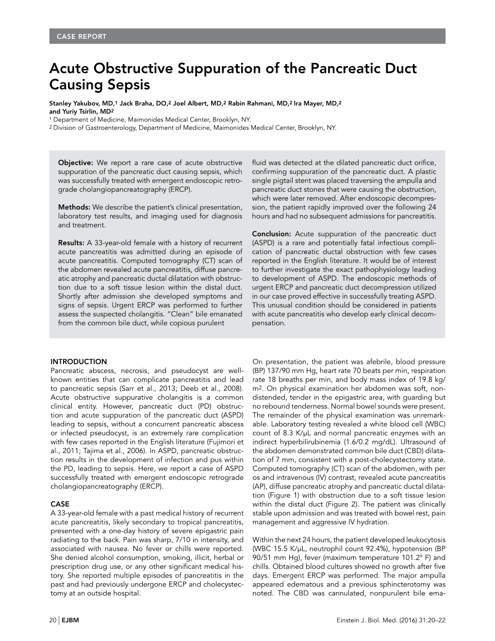 Acute Obstructive Suppuration of the Pancreatic Duct Causing Sepsis