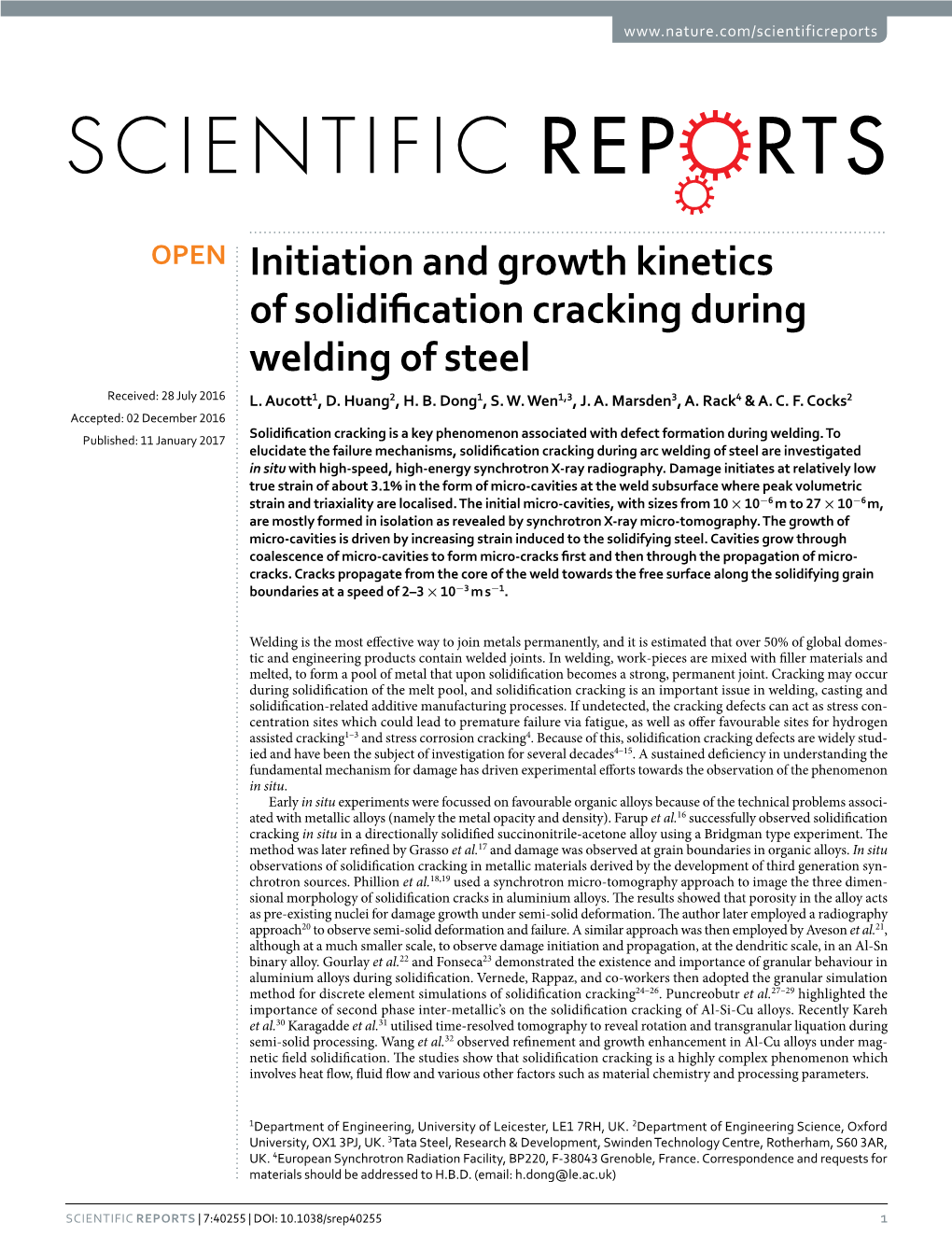 Initiation and Growth Kinetics of Solidification Cracking During Welding of Steel Received: 28 July 2016 L