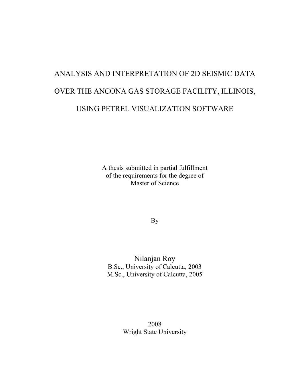 Analysis and Interpretation of 2D Seismic Data Over The