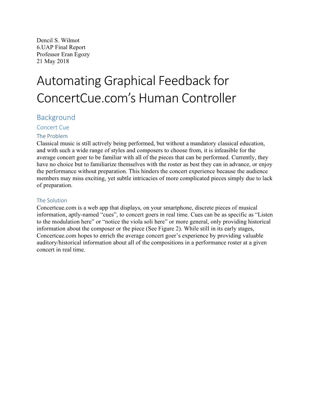 Automating Graphical Feedback for Concertcue's Human Controller