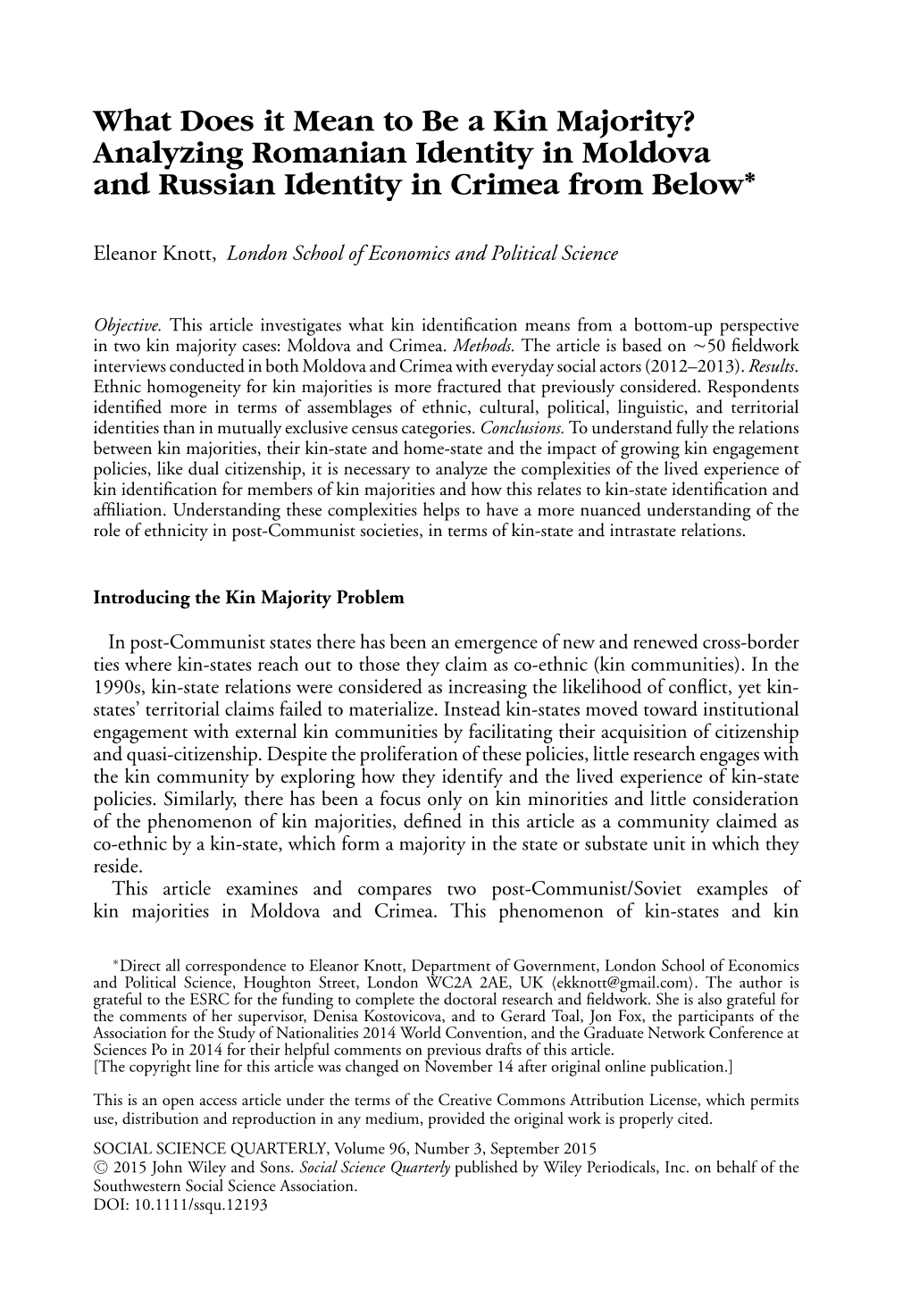 What Does It Mean to Be a Kin Majority? Analyzing Romanian Identity in Moldova and Russian Identity in Crimea from Below∗