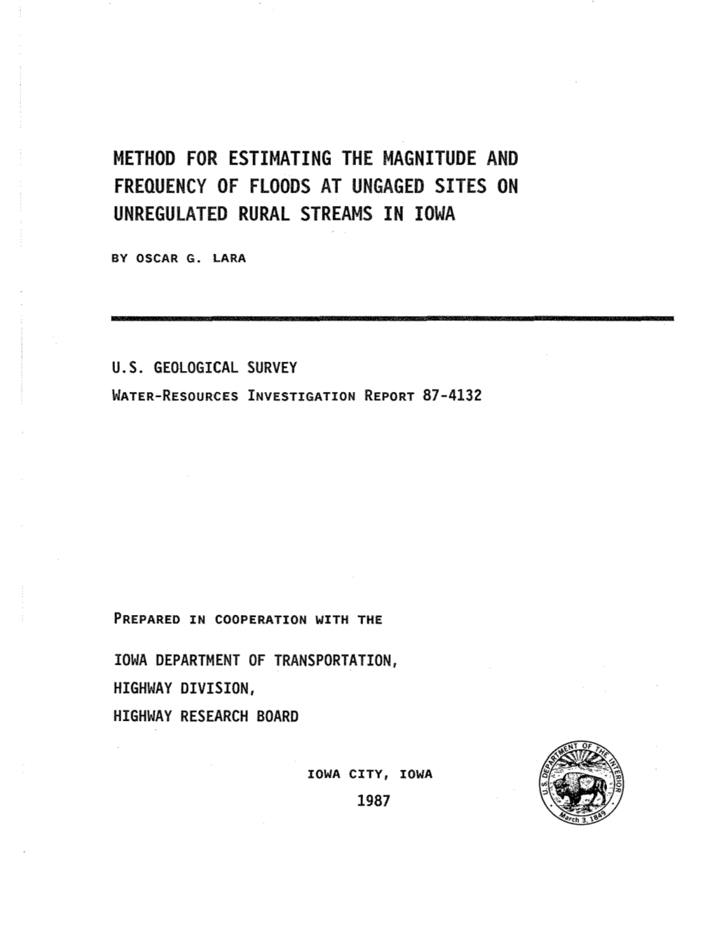 Method for Estimating the Magnitude and Frequency of Floods at Ungaged Sites on Unregulated Rural Streams in Iowa