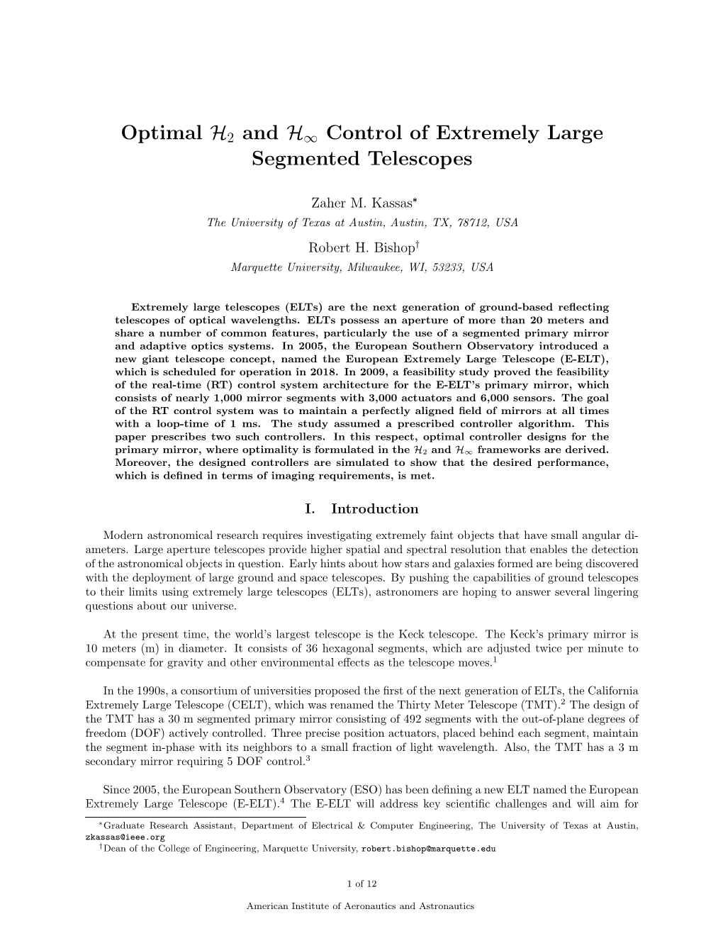 Optimal H2 and H∞ Control of Extremely Large Segmented Telescopes