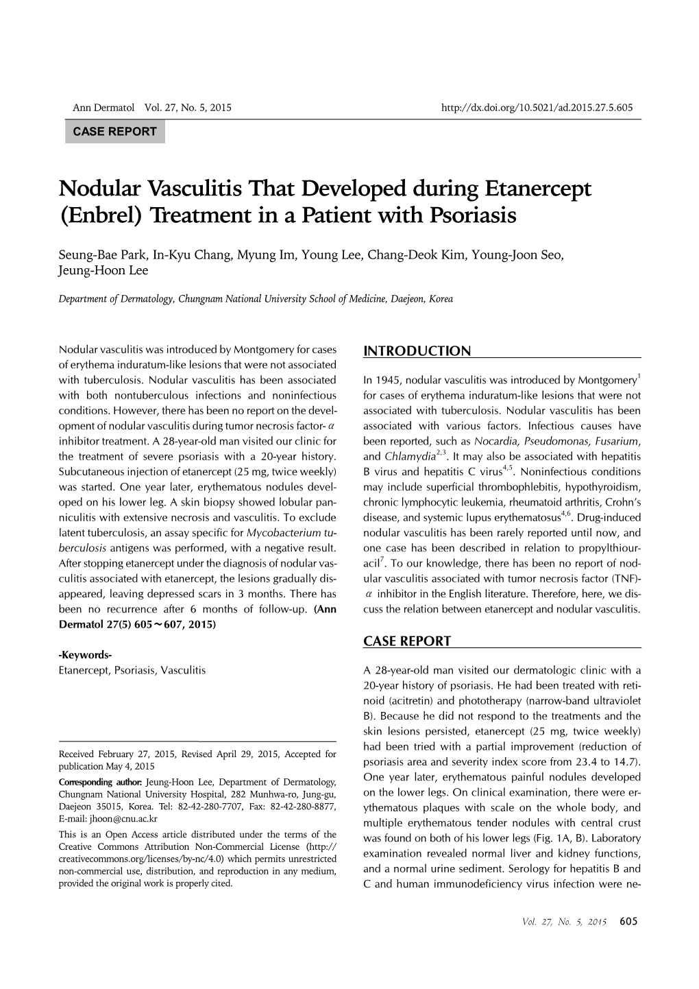 Nodular Vasculitis That Developed During Etanercept (Enbrel) Treatment in a Patient with Psoriasis