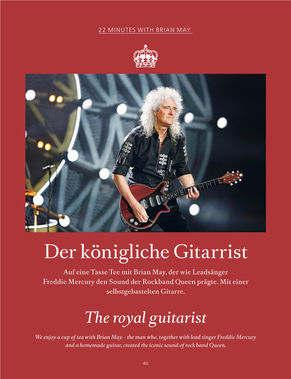 Der Königliche Gitarrist Auf Eine Tasse Tee Mit Brian May, Der Wie Leadsänger Freddie Mercury Den Sound Der Rockband Queen Prägte