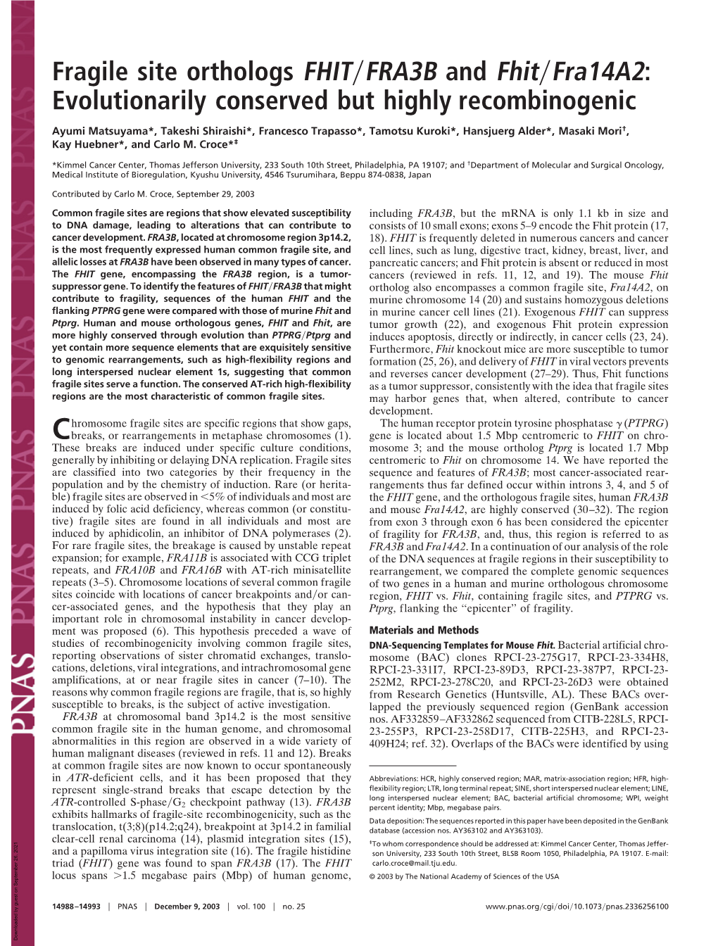 Fragile Site Orthologs FHIT FRA3B and Fhit Fra14a2: Evolutionarily