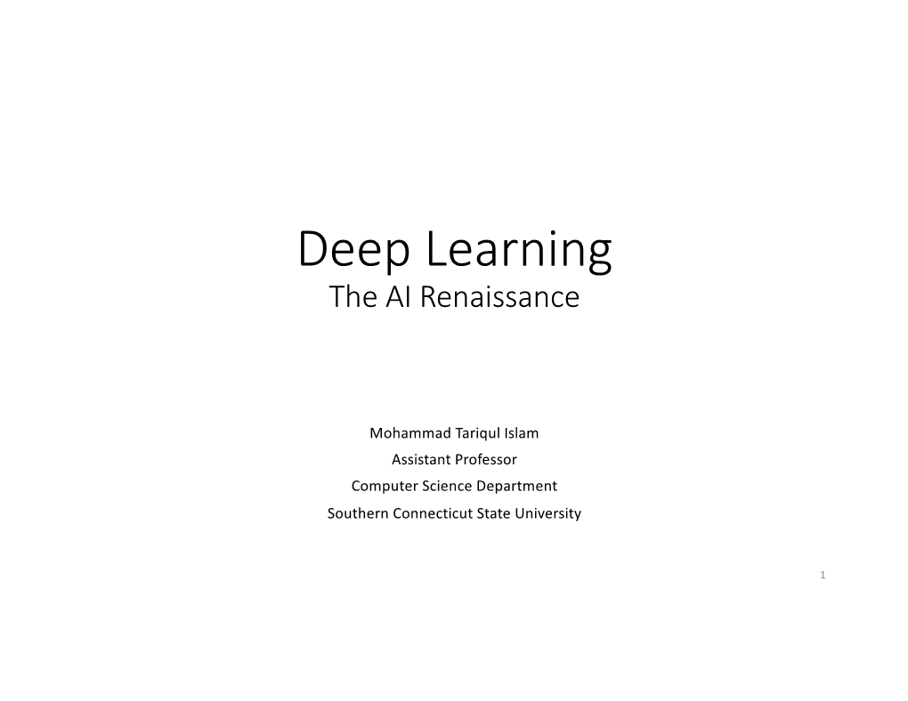 Deep Learning the AI Renaissance