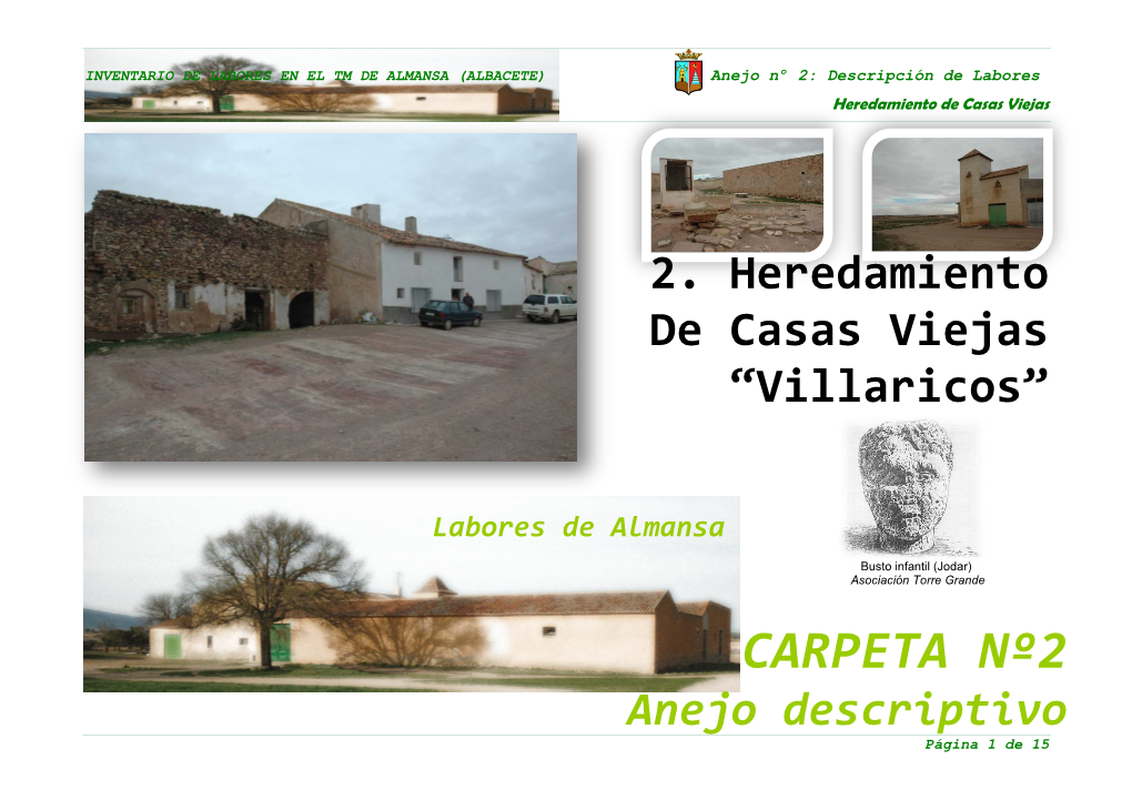 2. Heredamiento De Casas Viejas “Villaricos”