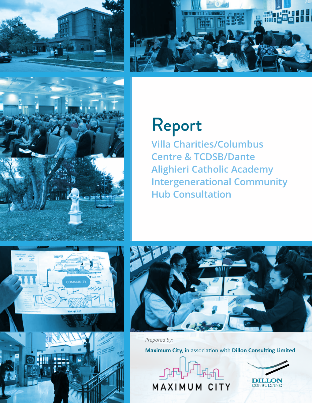 Final Report: Villa Charities/Columbus Centre